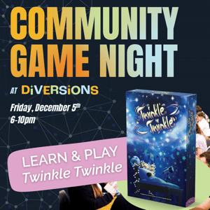 December Community Game Night feat. Twinkle Twinkle