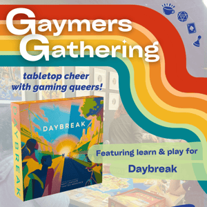 March Diversions Gaymers Gathering_Square