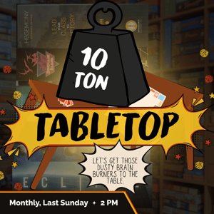 Ten Ton Tabletop Generic