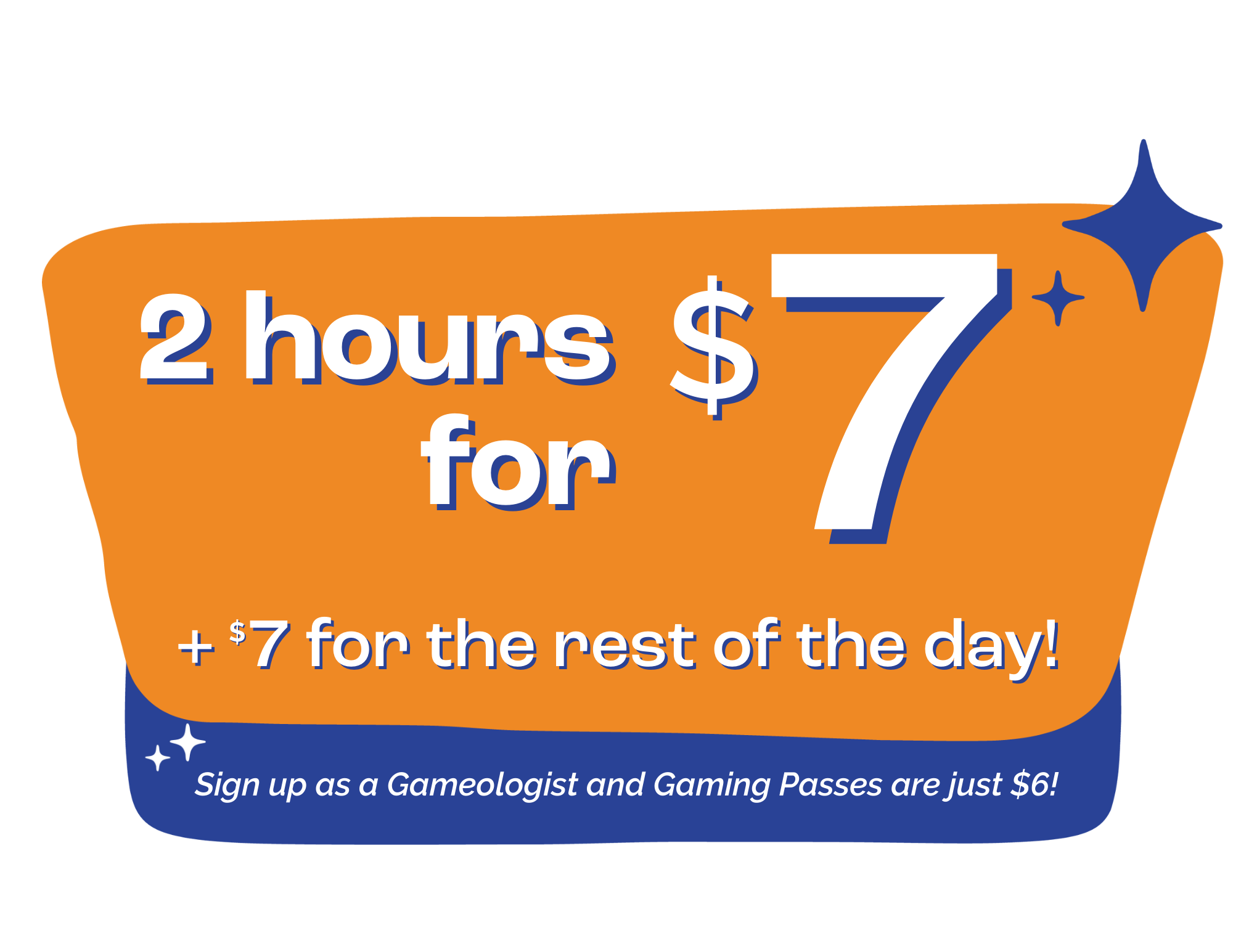 2 hours for $7 + $7 for the rest of the day! Sign up as a Gameologist and Gaming Passes are just $6!